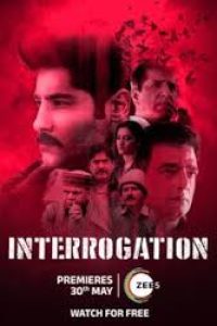 Download Interrogation (2025) {Hindi} WEB-DL 480p [228MB] || 720p [802MB] || 1080p [1.4GB]