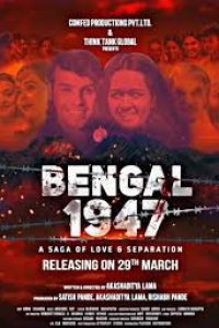 Download Bengal 1947 (2024) {Hindi} WEB-DL 480p [413MB] || 720p [1.1GB] || 1080p [2.4GB]
