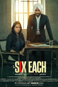 Download Six Each (2025) {Punjabi} WEB-DL 480p [276MB] || 720p [958MB] || 1080p [2.1GB]